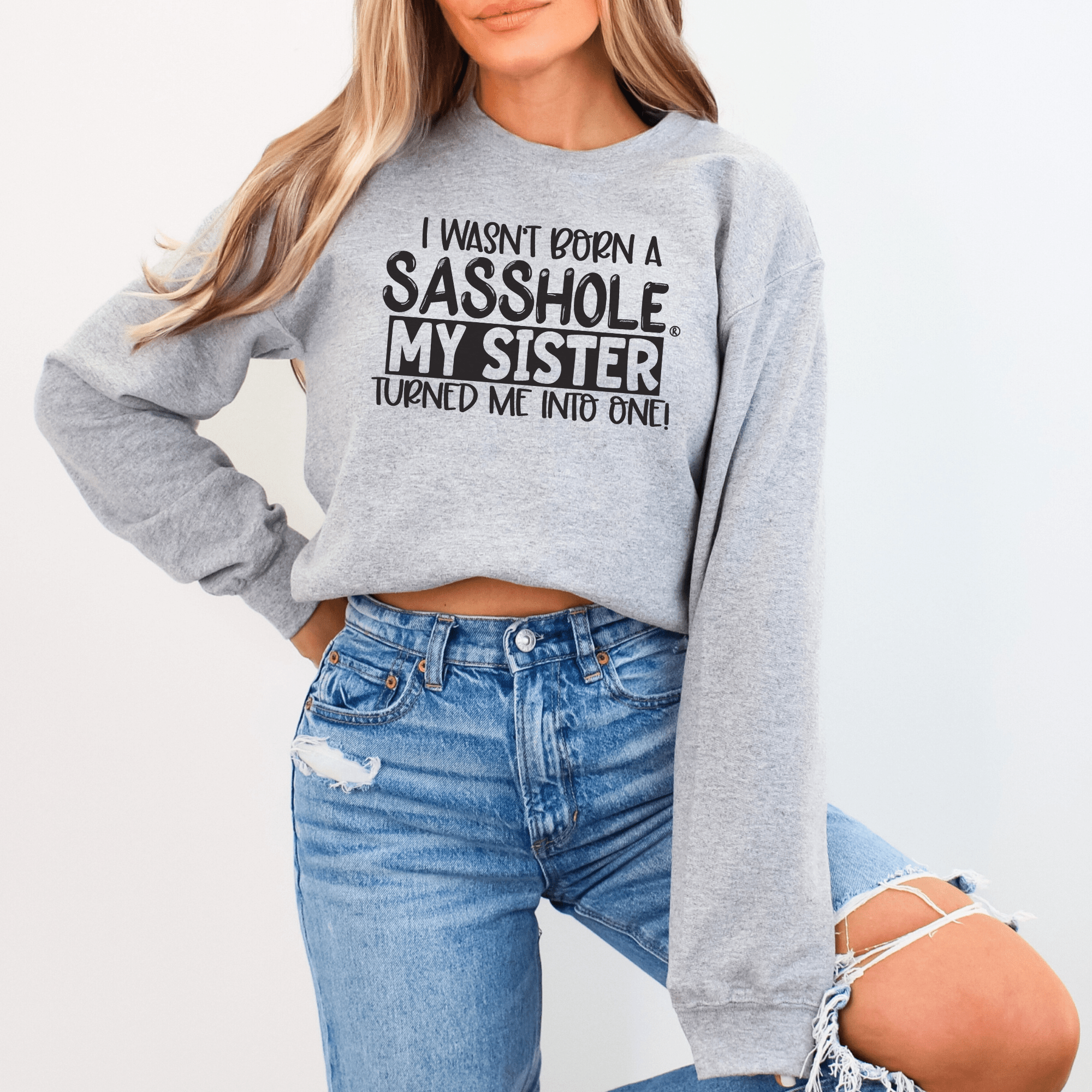 Image of Sasshole® Sisterhood Women's Sweatshirt – Bonded by Sass! - Funny Graphic Tee by Sasshole® Clothing