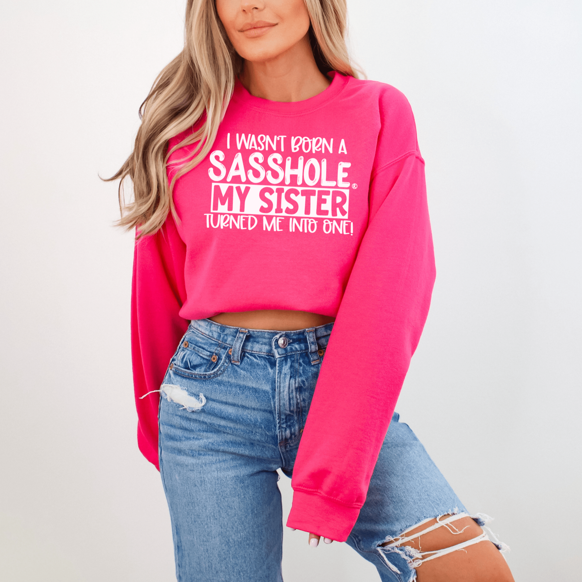 Image of Sasshole® Sisterhood Women's Sweatshirt – Bonded by Sass! - Funny Graphic Tee by Sasshole® Clothing