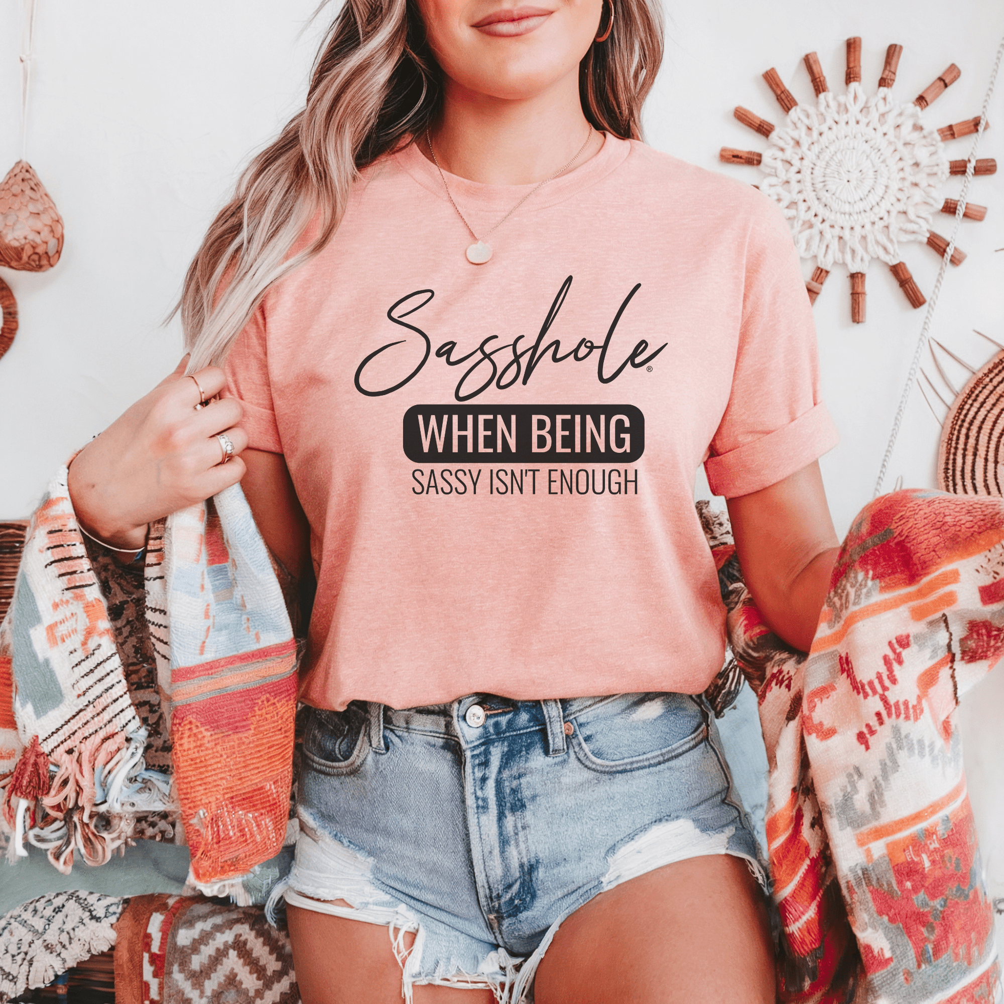 Image of Sasshole® Tee - When Sassy Just Isn’t Enough Women's T-Shirt - Funny Graphic Tee by Sasshole® Clothing