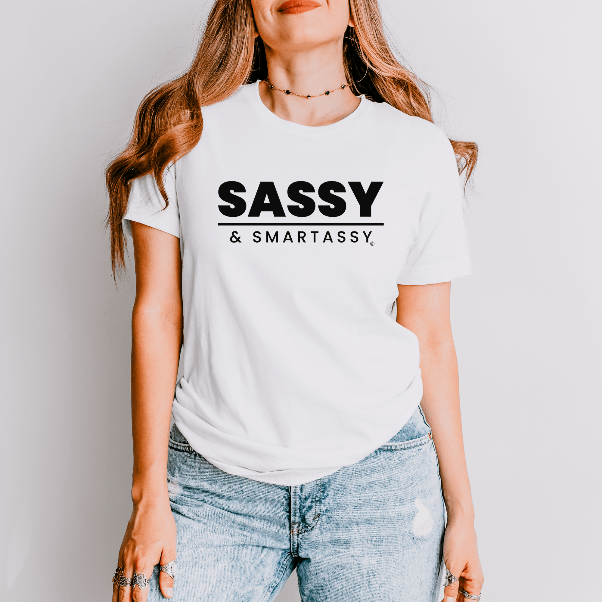 Image of Sassy & Smartassy®: The Perfect Tee for Bold Women - Funny Graphic Tee by Sasshole® Clothing