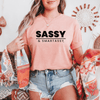 Sassy & Smartassy®: The Perfect Tee for Bold Women - Funny Graphic Tee by Sasshole® Clothing