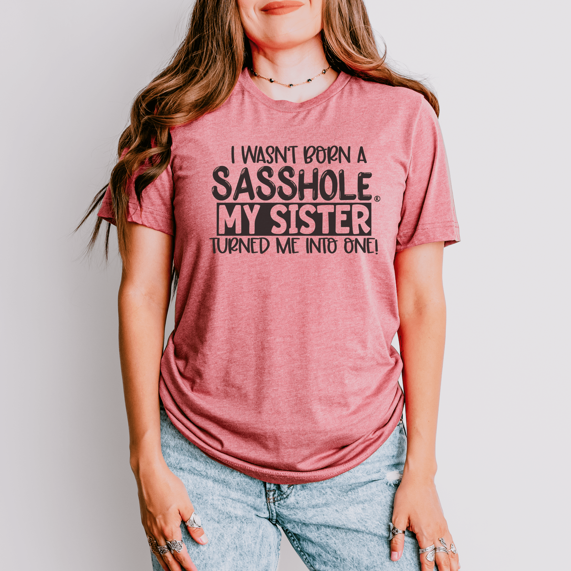 Image of Sisterhood of Sass: Sasshole® Women's T-shirts - Funny Graphic Tee by Sasshole® Clothing