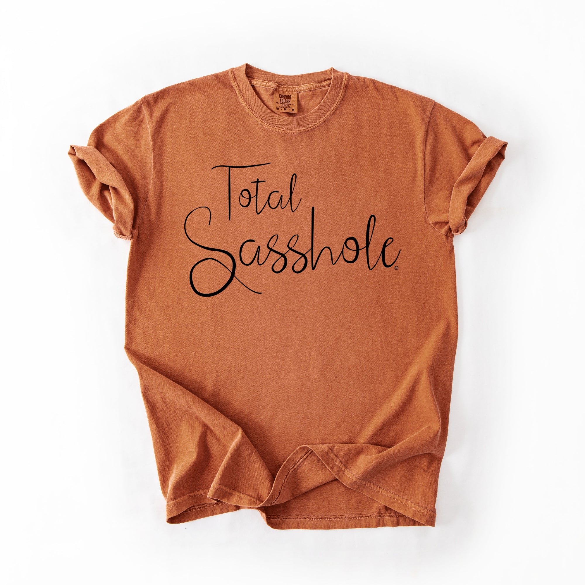 Image of Total Sasshole® T-Shirt – Funny, Feminine, and Fierce Graphic Tee – Comfort Color Statement Shirt for Women - Funny Graphic Tee by Sasshole® Clothing