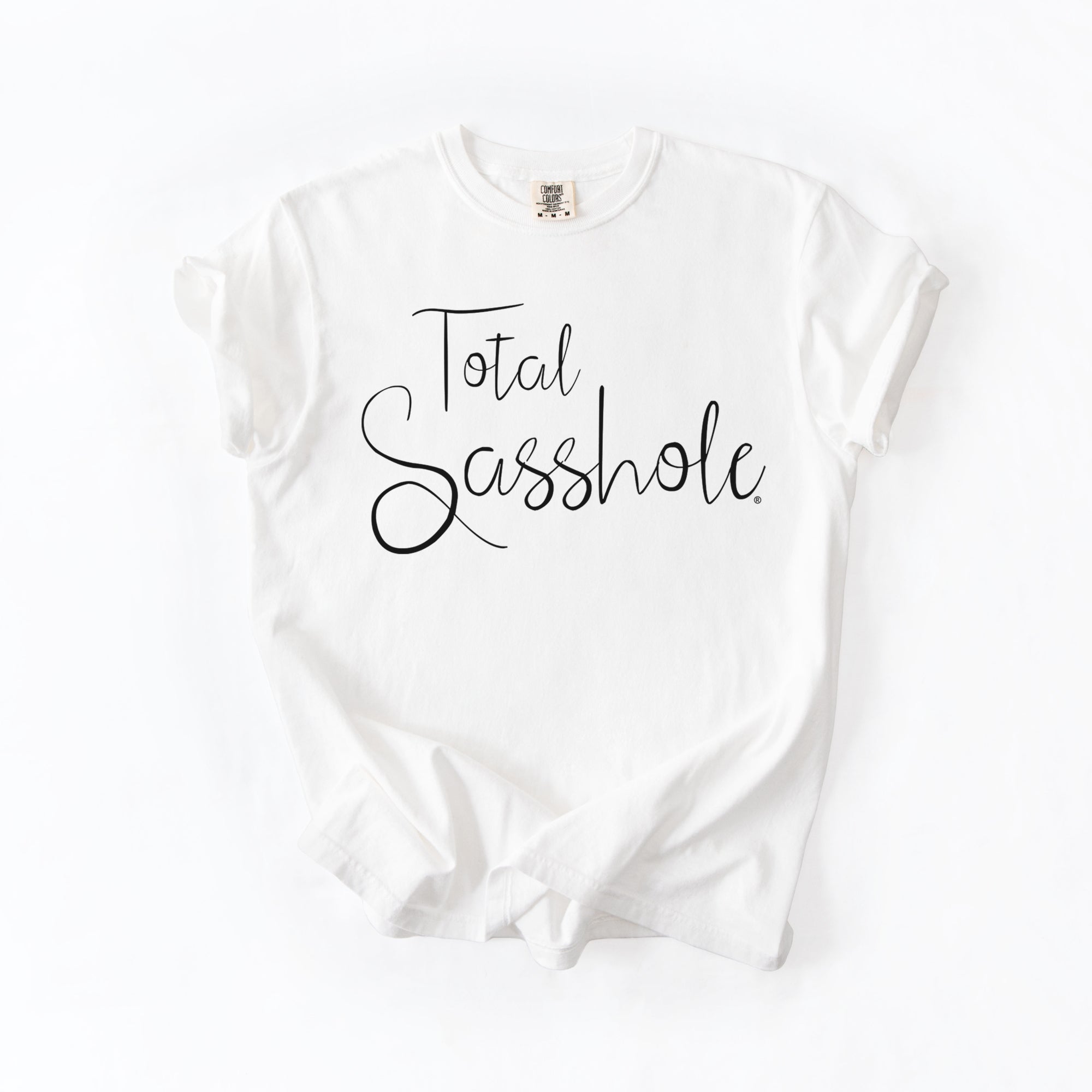 Image of Total Sasshole® T-Shirt – Funny, Feminine, and Fierce Graphic Tee – Comfort Color Statement Shirt for Women - Funny Graphic Tee by Sasshole® Clothing