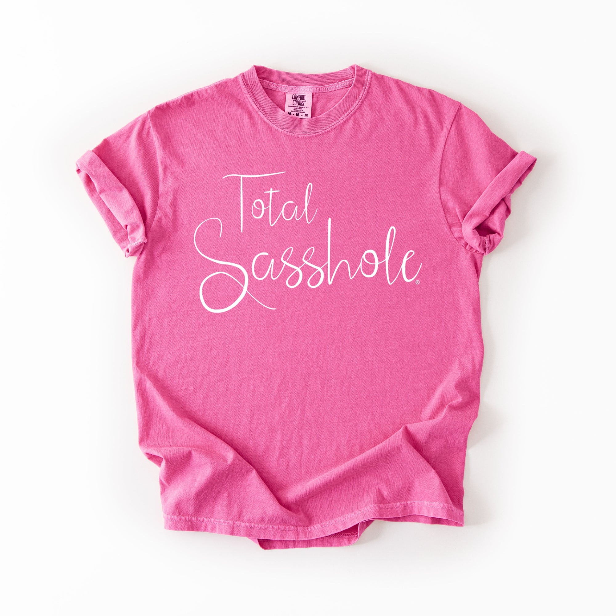 Image of Total Sasshole® T-Shirt – Funny, Feminine, and Fierce Graphic Tee – Comfort Color Statement Shirt for Women - Funny Graphic Tee by Sasshole® Clothing
