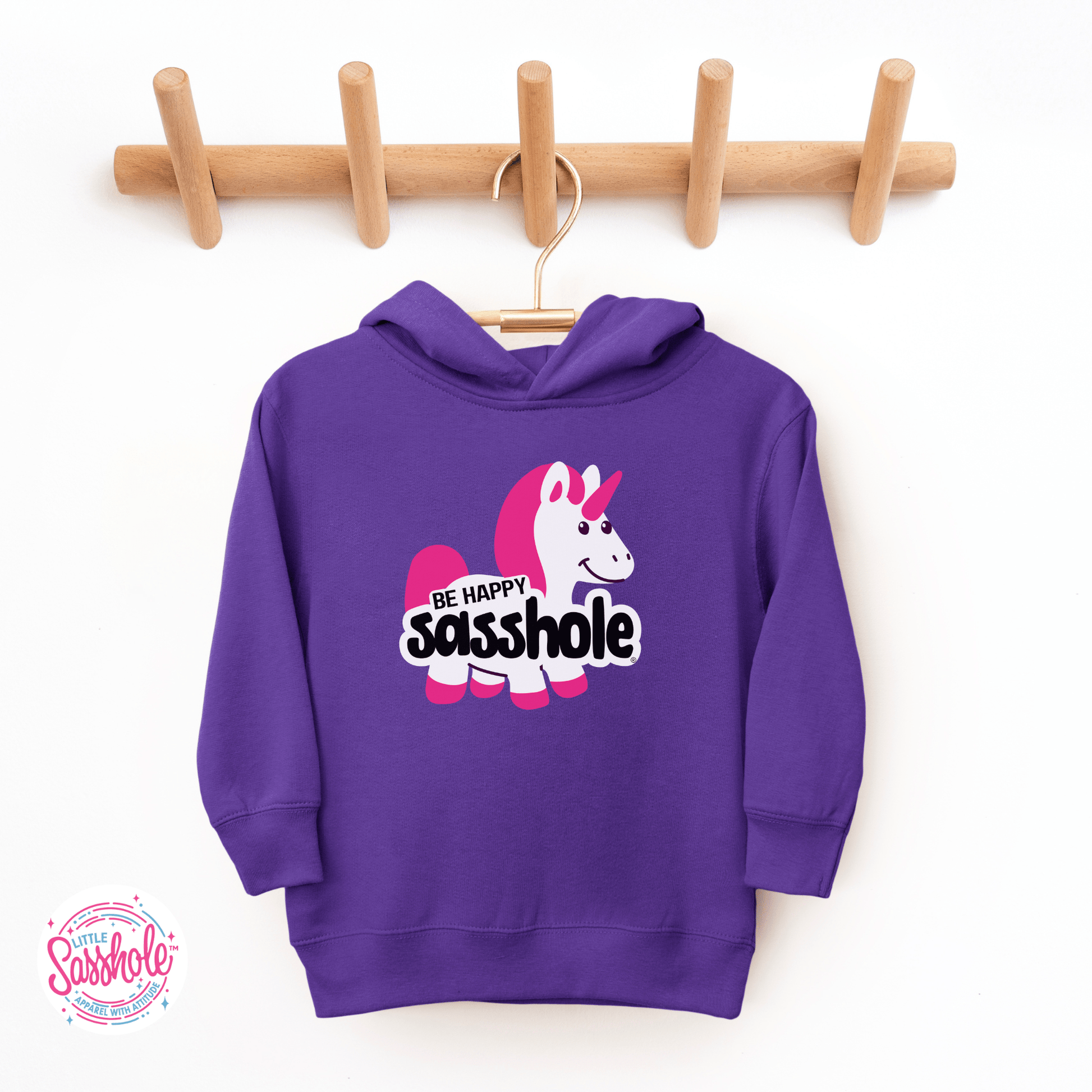 Unicorn Smiles & Sass: Be Happy Sasshole® Cute Toddler Hoodies - Funny Graphic Tee by Sasshole® Clothing