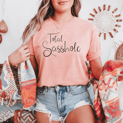 Image of Warning: High Levels of Sass Ahead with this Total Sasshole® T-shirt for Women - Funny Graphic Tee by Sasshole® Clothing