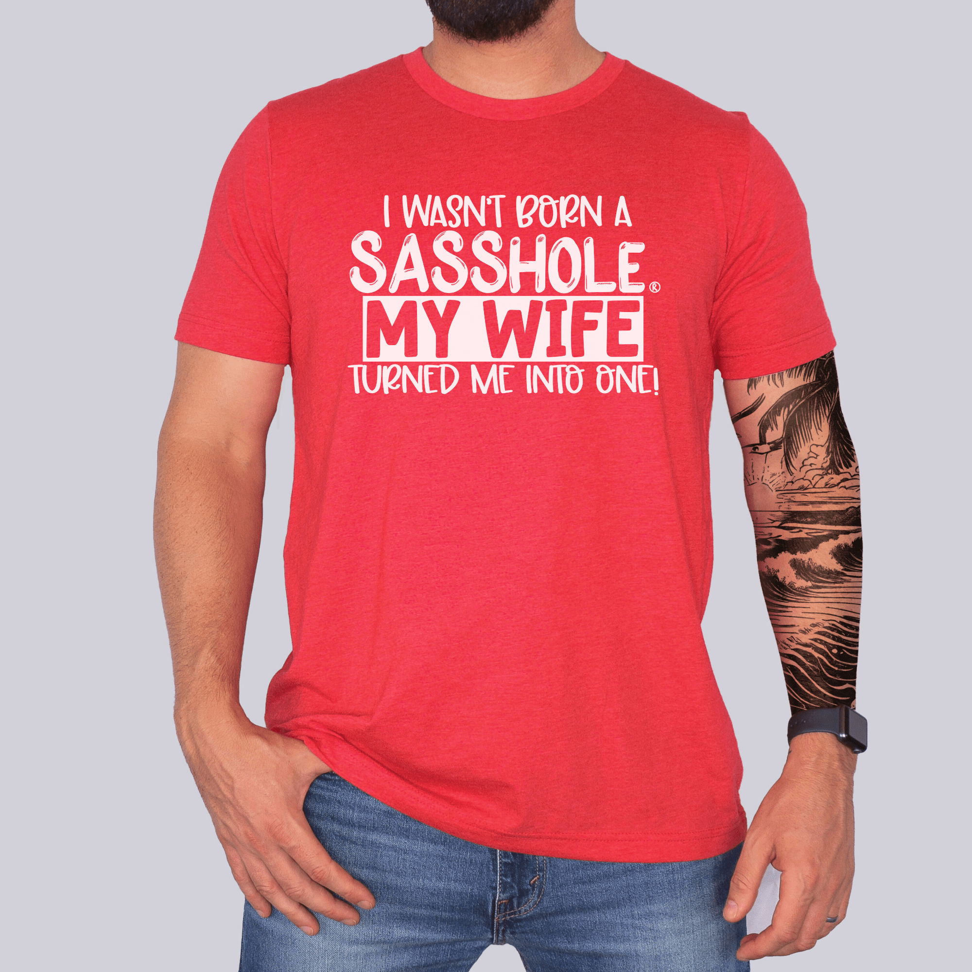 Image of Wifey Makes Me a Sasshole® Men's Graphic T-shirt - Funny Graphic Tee by Sasshole® Clothing