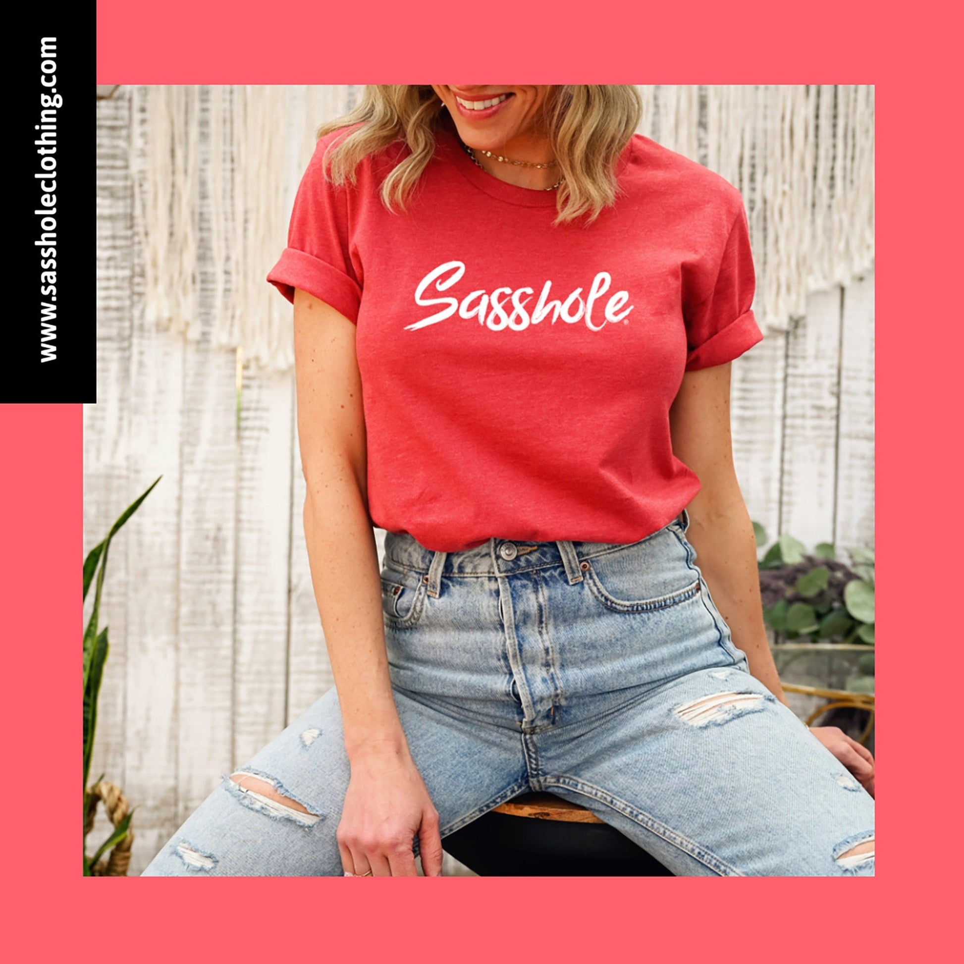 Sassy, Bold, and Unapologetic: Our Women's Sasshole® T-Shirt - Funny Graphic Tee by Sasshole® Clothing
